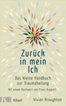 Zurück in mein Ich - Vivian Broughton - 9783641182083