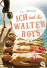 Ich und die Walter Boys - Ali Novak - 9783641188849