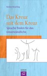 Das Kreuz mit dem Kreuz - Reiner Knieling - 9783641189280
