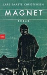 Magnet - Lars Saabye Christensen - 9783641192242