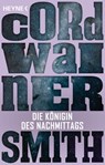 Die Königin des Nachmittags - Cordwainer Smith - 9783641192365