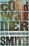 Als die Menschen fielen - Cordwainer Smith - 9783641192389