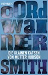 Die klainen Katsen von Mutter Hudson - Cordwainer Smith - 9783641192518