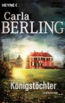 Königstöchter - Carla Berling - 9783641194703