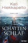 Schattenschlaf - Kati Hiekkapelto - 9783641195571