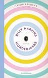 Billy Marvins Wunderjahre - Jason Rekulak - 9783641197315