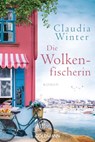 Die Wolkenfischerin - Claudia Winter - 9783641199180