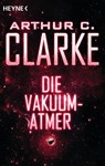 Die Vakuum-Atmer - Arthur C. Clarke - 9783641199449
