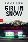 GIRL IN SNOW - Danya Kukafka - 9783641199722