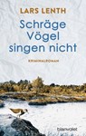 Schräge Vögel singen nicht - Lars Lenth - 9783641201869