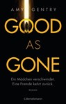 Good as Gone - Amy Gentry - 9783641204938
