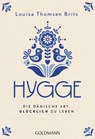 Hygge - Louisa Thomsen Brits - 9783641206666