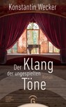 Der Klang der ungespielten Töne - Konstantin Wecker - 9783641209421