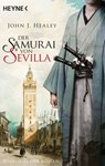 Der Samurai von Sevilla - John J. Healey - 9783641210571