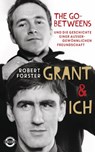 Grant & Ich - Robert Forster - 9783641218133
