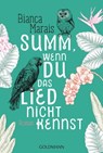 Summ, wenn du das Lied nicht kennst - Bianca Marais - 9783641219734
