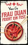 Frau Duan feiert ein Fest - Yan Ge - 9783641222697