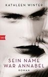 Sein Name war Annabel - Kathleen Winter - 9783641223694