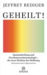 Geheilt! - Jeffrey Rediger - 9783641226190