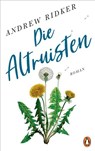 Die Altruisten - Andrew Ridker - 9783641229108