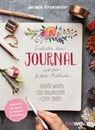 Gestalte dein Journal mit der Bullet-Methode - Jasmin Arensmeier - 9783641230074
