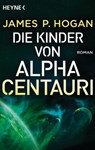 Die Kinder von Alpha Centauri - James P. Hogan - 9783641231354