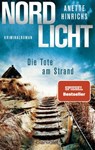 Nordlicht - Die Tote am Strand - Anette Hinrichs - 9783641236557