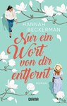 Nur ein Wort von dir entfernt - Hannah Beckerman - 9783641239169