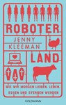 Roboterland - Jenny Kleeman - 9783641239510