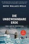 Die unbewohnbare Erde - David Wallace-Wells - 9783641243869