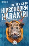 Hirschhornharakiri - Oliver Kern - 9783641244255
