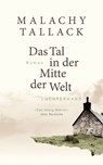 Das Tal in der Mitte der Welt - Malachy Tallack - 9783641246280