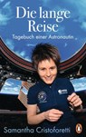 Die lange Reise - Samantha Cristoforetti - 9783641246655