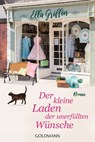Der kleine Laden der unerfüllten Wünsche - Ella Griffin - 9783641247324