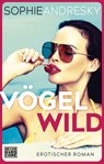 Vögelwild - Sophie Andresky - 9783641254551