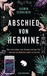 Abschied von Hermine - Jasmin Schreiber - 9783641258580
