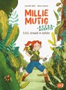 Millie Mutig, Super-Agentin - S.O.S. Urwald in Gefahr - Jennifer Bell ; Alice Lickens - 9783641259921