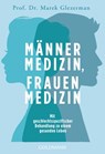 Männermedizin, Frauenmedizin - Prof. Dr. Marek Glezerman - 9783641262150