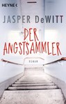 Der Angstsammler - Jasper DeWitt - 9783641267537