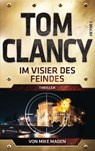Im Visier des Feindes - Tom Clancy ; Mike Maden - 9783641267957