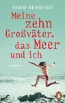 Meine zehn Großväter, das Meer und ich - Fabio Genovesi - 9783641269449