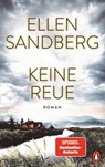 Keine Reue - Ellen Sandberg - 9783641271787