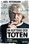 Im Auftrag der Toten - Axel Petermann - 9783641273316