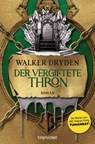 Der vergiftete Thron - Walker Dryden - 9783641274542