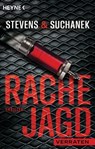 Rachejagd - Verraten - Nica Stevens ; Andreas Suchanek - 9783641274672