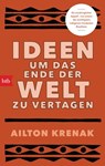 Ideen, um das Ende der Welt zu vertagen - Ailton Krenak - 9783641275471