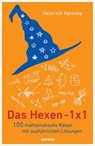 Das Hexeneinmaleins / Hexen 1x1 - Heinrich Hemme - 9783641276300