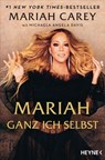Mariah – Ganz ich selbst - Mariah Carey ; Michaela Angela Davis - 9783641280833