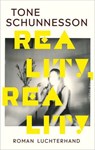 Reality, Reality - Tone Schunnesson - 9783641280963
