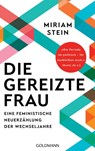 Die gereizte Frau - Miriam Stein - 9783641283254